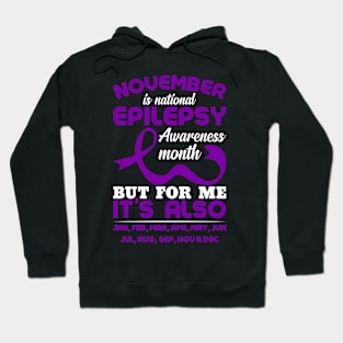 November Is National Epilepsy Awareness Month Hoodie